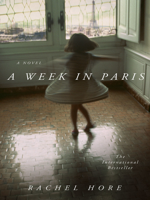 Title details for A Week in Paris by Rachel Hore - Wait list